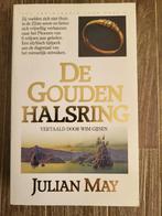 De gouden halsring - Julian May, Boeken, Science fiction, Julian May, Ophalen of Verzenden, Zo goed als nieuw