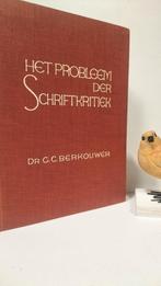 Berkouwer, Dr. G.C.; Het probleem der Schriftkritiek, Boeken, Ophalen of Verzenden, Gelezen, Christendom | Protestants