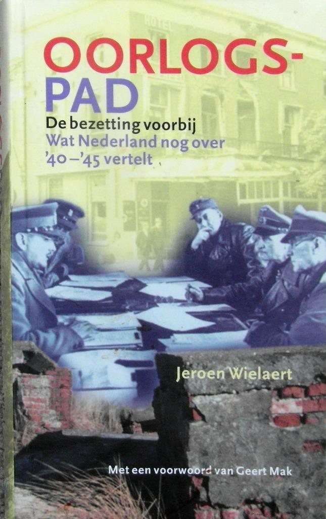 Oorlogspad. De bezetting voorbij., Boeken, Oorlog en Militair, Zo goed als nieuw, Overige onderwerpen, Tweede Wereldoorlog, Ophalen of Verzenden