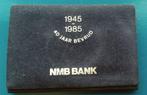 Penning 40 jaar Bevrijd - 1945-1985 NMB Bank UNC, Postzegels en Munten, Verzenden, Overige materialen, Nederland