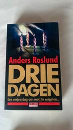 Anders Roslund - Drie dagen, Boeken, Anders Roslund, Ophalen of Verzenden, Zo goed als nieuw, Nederland