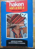 2 x haken - Leer ook Haken !  A- tot Z en Stap voor Stap, Verzenden, Gebruikt, Breien of Haken, Patroon of Boek