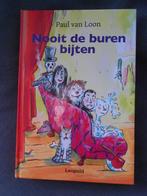 Nooit de buren bijten van Paul van Loon, Ophalen, Gelezen, Paul van Loon, Fictie algemeen