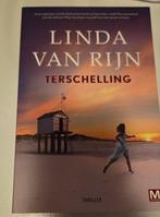 Linda van Rijn - Terschelling (Thriller), Ophalen of Verzenden, Zo goed als nieuw, Linda van Rijn, Nederland