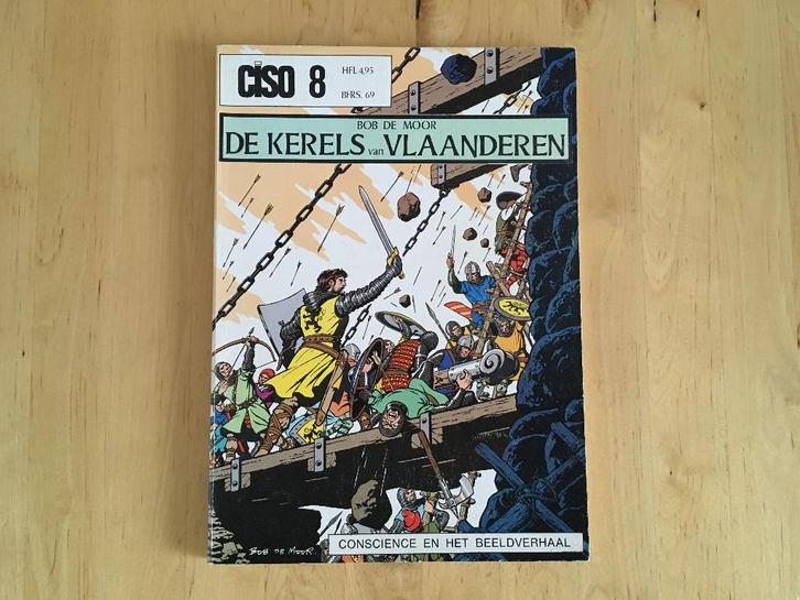 Ciso 8: De Kerels van Vlaanderen (Bob de Moor) 2e druk, Boeken, Stripboeken, Zo goed als nieuw, Eén stripboek, Ophalen of Verzenden