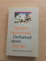 Sigbjorn Holmebakk - De Kariool steen, Ophalen of Verzenden, Gelezen, Nederland
