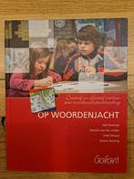 Op Woordenjacht - Taalcoördinator - Bijna Nieuwstaat, Ophalen of Verzenden, Zo goed als nieuw, Niet van toepassing, Barbara van der Linden, Uriel Schuurs, Heleen Strating
