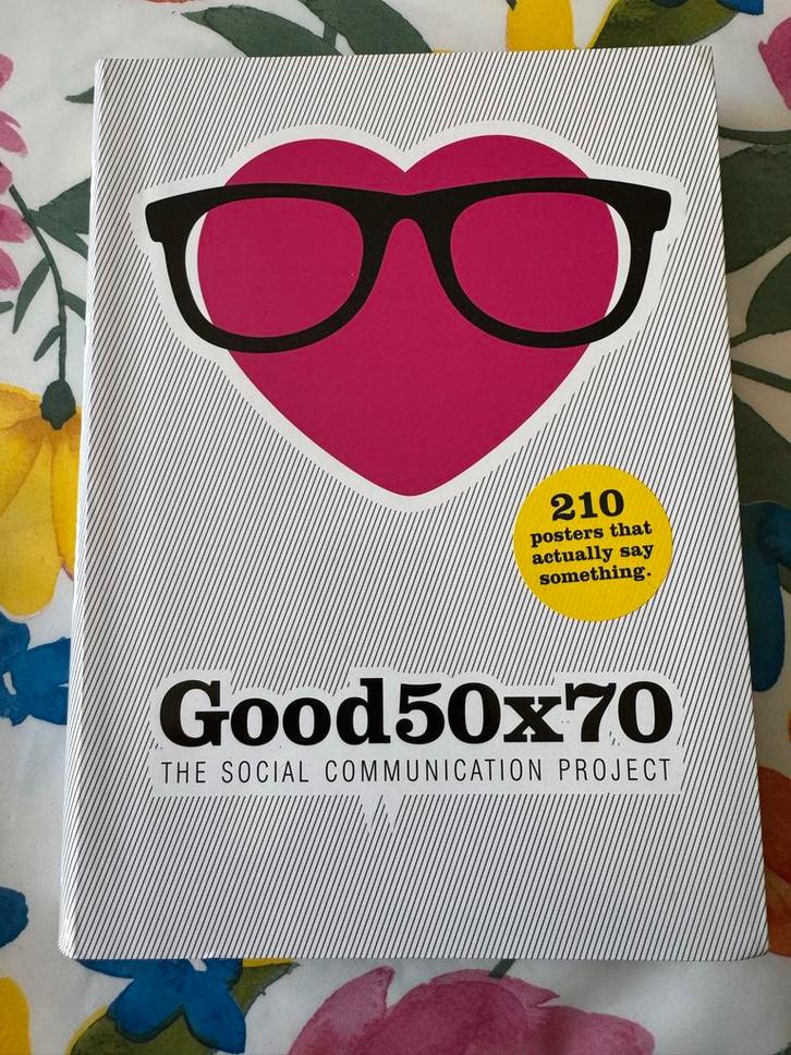 Good 50x70: The Social Communication Project - Design Boek, Boeken, Kunst en Cultuur | Fotografie en Design, Zo goed als nieuw