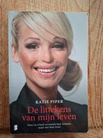 De littekens van mijn leven - Katie Piper, Ophalen of Verzenden, Gelezen, Katie Piper, Overige