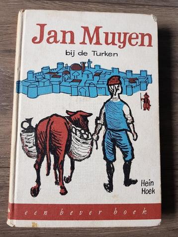 Boek : Jan Muyen bij de Turken -- Hein Hoek -- beschikbaar voor biedingen