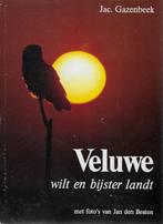 Jac. Gazenbeek: Veluwe wilt en bijster landt, Ophalen of Verzenden, Gelezen