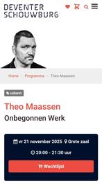 Theo Maassen, Deventer Schouwburg  rij 6 stoel 6, Tickets en Kaartjes