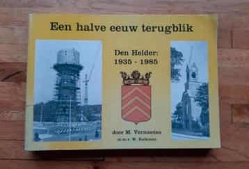 Een halve eeuw terugblik den helder 1935 1985

Fotoboek  beschikbaar voor biedingen