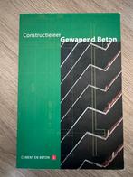 Constructieleer gewapend beton, Boeken, Ophalen of Verzenden, Zo goed als nieuw