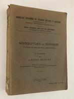 C. Bonne - Mosquitoes of Surinam - 1925, Gelezen, Verzenden, Overige onderwerpen, C. Bonne