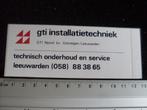 sticker gti installatietechniek technisch onderhoud service, Verzenden, Zo goed als nieuw, Bedrijf of Vereniging