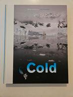 Cold. Sailing to Antarctica - Thijs Heslenfeld, Boeken, Ophalen of Verzenden, Zo goed als nieuw