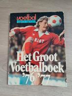 Het groot Voetbalboek 76/77 Voetbal International, Verzamelen, 1960 tot 1980, Ophalen of Verzenden, Tijdschrift