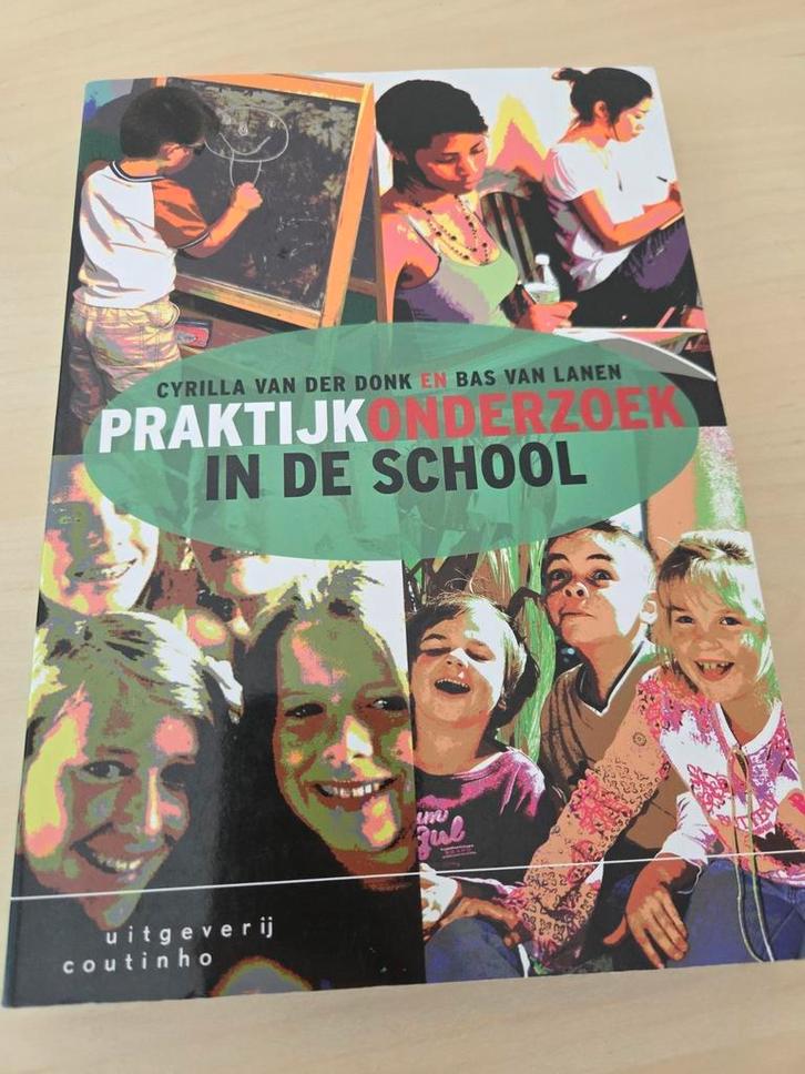 Cyrilla van der Donk - Praktijkonderzoek in de school, Boeken, Wetenschap, Zo goed als nieuw, Ophalen of Verzenden