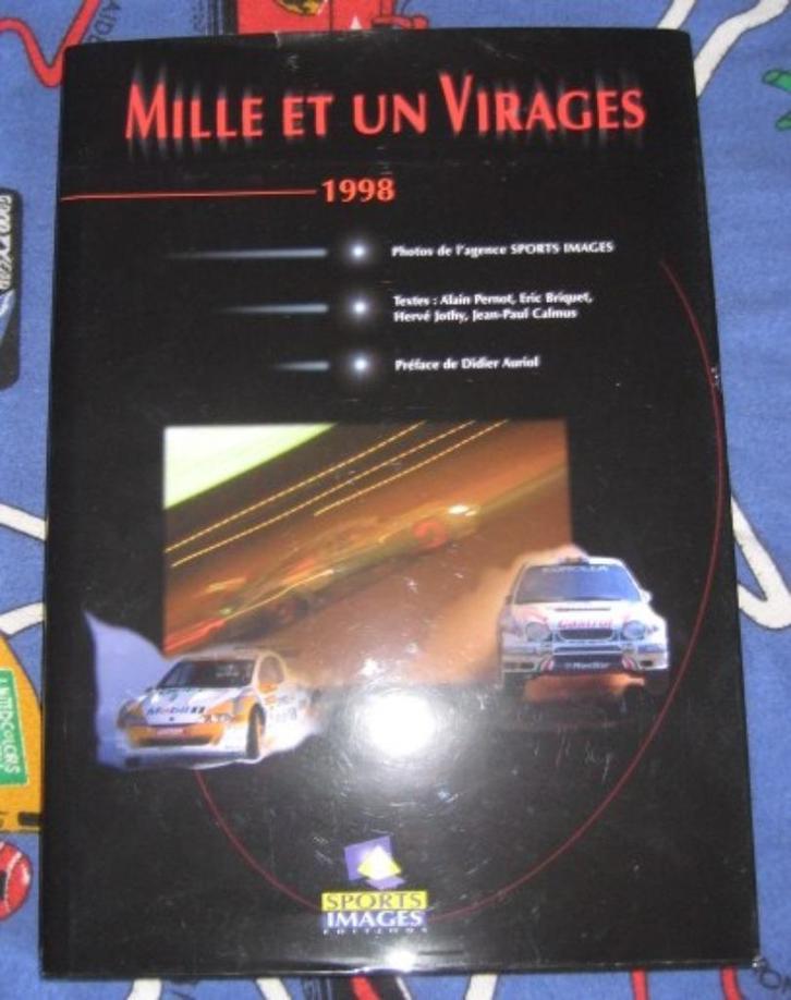 BOEK - Mille et un virages 1998, Boeken, Auto's | Boeken, Zo goed als nieuw, Algemeen, Ophalen of Verzenden