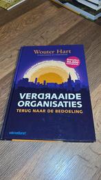Wouter Hart - Verdraaide organisaties, Wouter Hart, Sociale wetenschap, Ophalen of Verzenden, Zo goed als nieuw