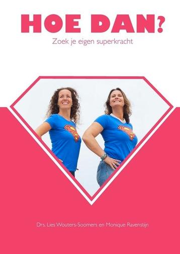 Hoe dan? - Drs. Lies Wouters-Soomers
 beschikbaar voor biedingen