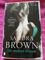 Sandra Brown  De andere vrouw, Gelezen, Ophalen of Verzenden, Nederland