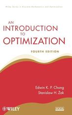 An Introduction to Optimization, Fourth Edition, Boeken, Studieboeken en Cursussen, Nieuw, Ophalen of Verzenden, WO, Edwin K. P. Chong