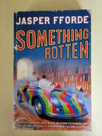 Jasper Fforde - Something Rotten / Thursday Next # 4 - TPB, Boeken, Ophalen of Verzenden, Zo goed als nieuw, Jasper Fforde