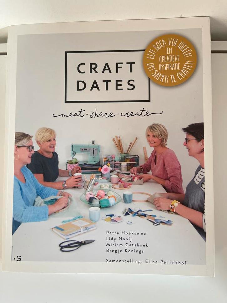 Craft Dates - Meet Share Create, Boeken, Hobby en Vrije tijd, Zo goed als nieuw, Borduren en Naaien, Geschikt voor kinderen, Ophalen of Verzenden