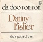 Danny Fisher – Da Doo Ron Ron (1983), Nederlandstalig, Gebruikt, Ophalen of Verzenden, 7 inch