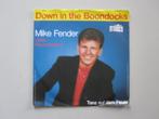 MIKE FENDER -  down in the boondocks - vinyl 7", Gebruikt, 7 inch, Single, Ophalen of Verzenden