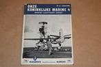 Onze Koninklijke Marine — Marineluchtvaartdienst, Ophalen of Verzenden, Gelezen, Marine