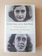 Jacqueline van Maarsen Ik heet Anne zei ze Anne Frank €8, Ophalen of Verzenden, Gelezen, Overige