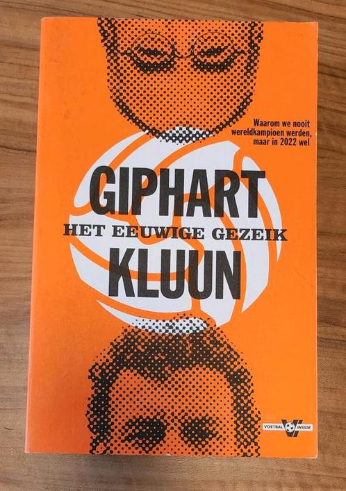 Ronald Giphart - Het eeuwige gezeik, Boeken, Sportboeken, Zo goed als nieuw, Balsport, Ophalen of Verzenden