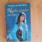 Nacht zonder sterren, Boeken, Gelezen, Ophalen of Verzenden, Greetje van den Berg, Nederland