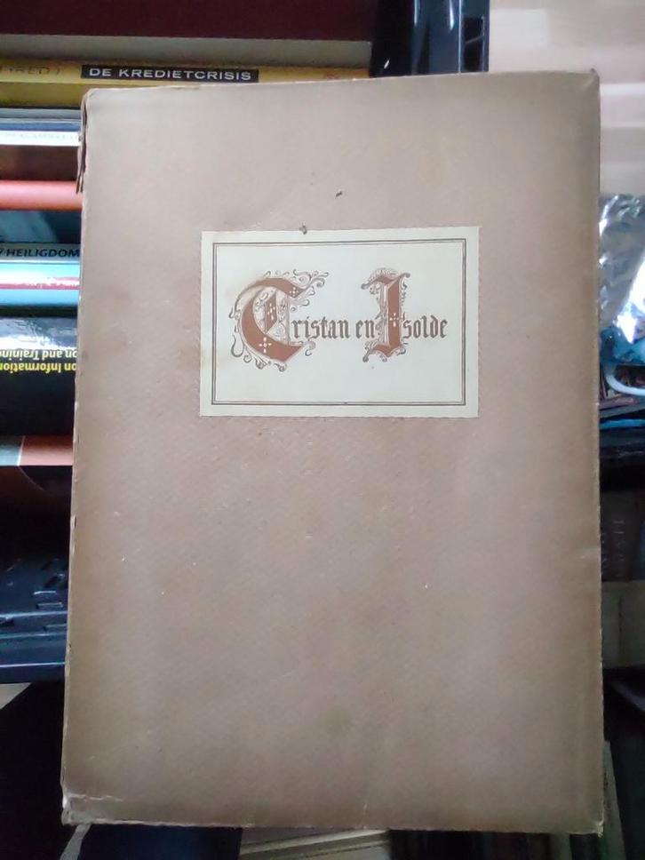 Christian en Isolde. Van Joseph Bedier uitg. 1955, Antiek en Kunst, Antiek | Boeken en Bijbels, Ophalen of Verzenden