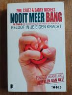 Nooit Meer Bang - Stutz & Michels, Ophalen of Verzenden, Overige onderwerpen, Phil Stutz & Barry Michels