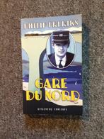 Gare du Nord; door Philip Freriks #Parijs #Frankrijk #Trein, Ophalen of Verzenden, Zo goed als nieuw, Philip Freriks, Europa