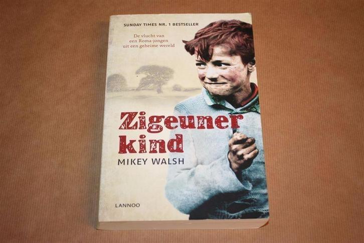 Zigeunerkind - Mikey Walsh, Boeken, Biografieën, Gelezen, Ophalen of Verzenden