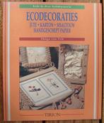 Ecodecoraties - Helga van Pelt, Boeken, Helga van Pelt, Ophalen of Verzenden, Zo goed als nieuw, Overige onderwerpen