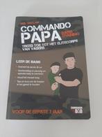Commando Papa NIEUW, Ophalen