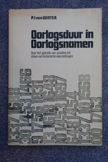 P.J. van Winter. Oorlogsduur in oorlogsnamen beschikbaar voor biedingen