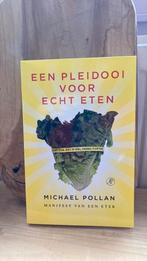 Michael Pollan - Een pleidooi voor echt eten, Boeken, Gelezen, Ophalen of Verzenden, Michael Pollan