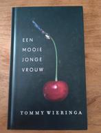 Tommy Wieringa - Een mooie jonge vrouw, Gelezen, Ophalen of Verzenden, Tommy Wieringa