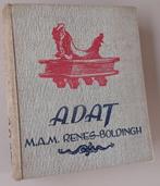 ADAT -verhaal van liefde uit 't echte Indische leven -antiek, Antiek en Kunst, Ophalen, M.A.M. Renes-Boldingh