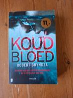 Robert Bryndza - Koud bloed, Robert Bryndza, Ophalen of Verzenden, Zo goed als nieuw, Nederland