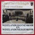 Westlands mannen en meisjeskoor - Glory,Glory Hallelujah, Cd's en Dvd's, Vinyl Singles, Ophalen of Verzenden, Pop