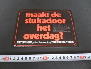 sticker Maakt de stukadoor het overdag ?  beschikbaar voor biedingen