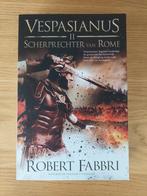 Robert Fabbri - vespasianus Scherprechter van Rome, Ophalen of Verzenden, Robert Fabbri, Zo goed als nieuw
